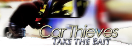 Car Thieves Take the Bait