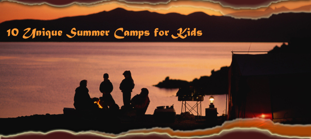Unique Summer Camps for Kids
