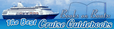 Books on Boats: The Best Cruise Guidebooks
