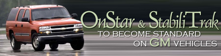 OnStar & Stabilitrak to Become STandard on GM Vehicles