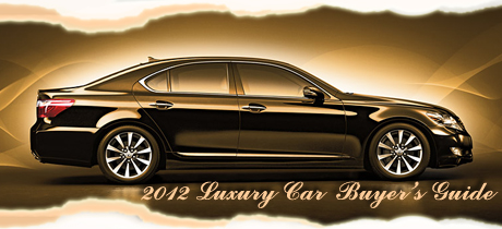 luxury cars magazine on 2012 Luxury Car Buyers Guide written by Martha Hindes : ROAD ...