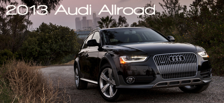 2013 Audi Allroad Wagon New Car Review by Bob Plunkett