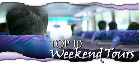 Top 10 Weekend Tours 
