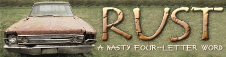 Rust : A Nasty Four-Letter Word