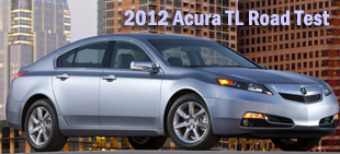 2012 Acura TL New Car Test Drive