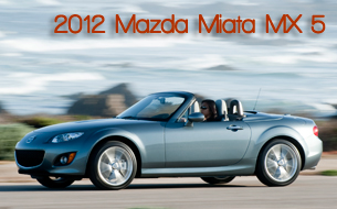 2012 Mazda Miata MX-5 Road Test Review written by Martha Hindes - Road & Travel Magazine's 16th Annual Sexy Car Buyer's Guide