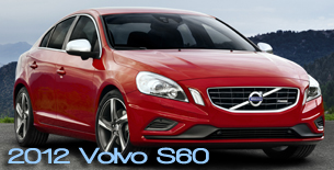 2012 Volvo S60 Road Test Review : Road & Travel Magazine's 2012 Luxury Car Buyer's Guide