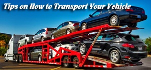 Montway Auto Transport - Tips on How to Transport Your Vehicle Across the Country - The Do's and Don'ts