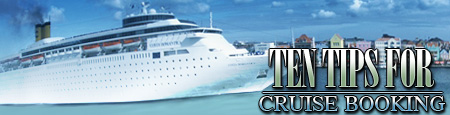 ROAD & TRAVEL Cruise Travel: Tips on Booking Luxury Cruises