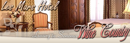 Le Mars Hotel: Luxury in Sonoma Wine Country