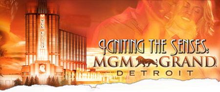 Igniting the Senses: MGM Grand Detroit