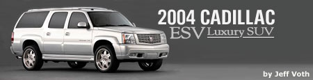 2004 Cadillac ESV Luxury SUV