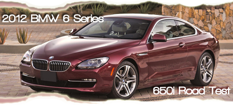 2012 BMW 6 Series Road Test Review Showing the 650i Coupe