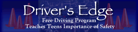 Driver's Edge - Free Driving Program Teaches Teens Importance of Safety