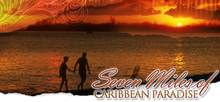 Seven Miles of Caribbean Paradise