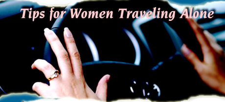 Women Traveling Alone Safety Tips & Advice - Sponsored by Bridgestone Tires & U-Haul International
