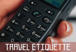 Travel Etiquette -- Cell Phones