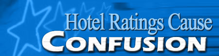 Hotel Ratings Cause Confusion